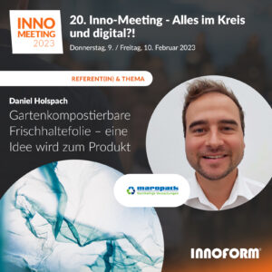 Daniel Holspach mit Bio-Frischhaltefolie beim 20. Inno-Meeting