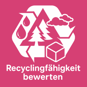 Recyclingfähigkeit von Folienverpackungen bewerten