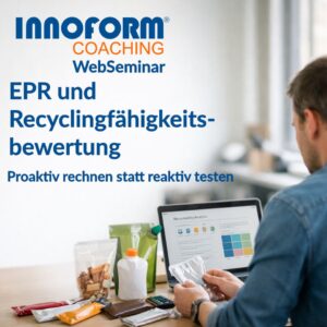 EPR und Recyclingfähigkeitsbewertung: Warum Verpackungsdesign heute über Kosten entscheidet