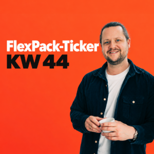 FlexPack-Ticker KW 44: Biokunststoffe, klare Recyclingclaims und neue Technik für flexible Verpackungen